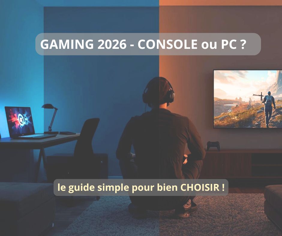 Comparatif Gaming 2026 : Joueur hésitant entre un ordinateur portable gaming sur un bureau et une console de salon branchée sur une grande télévision.